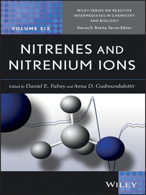 cover image of Nitrenes and Nitrenium Ions